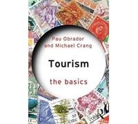 Tourism Studies: The Basics