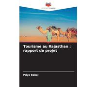 Tourisme au Rajasthan: rapport de projet