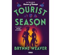 Tourist Season (édition française): Trilogie Seasons of Carnage, tome 1