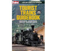 Tourist Trains Guidebook 10th Edition