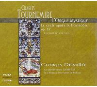 Tournemire: L'Orgue mystique
