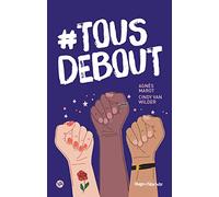 Tous debout