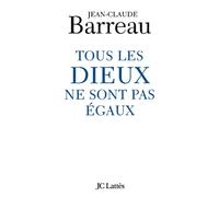 Tous les Dieux ne sont pas égaux