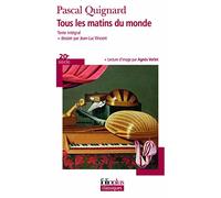 Tous Les Matins Du Monde (Folio Plus Classique)