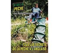 Tous les secrets de la pêche à l'anglaise avec Gérard Trinquier - Vidéo Pêche - Pêche au coup
