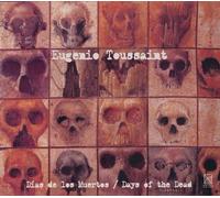 Toussaint - Days of the Dead