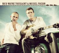 Toussaint Nico Wayne - On the Go