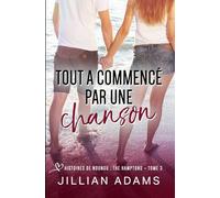 Tout a commencé par une chanson: Une romance douce pour jeunes adultes (Histoires de Nounou: The Hamptons)