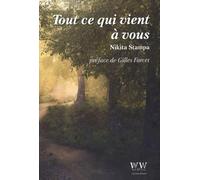 Tout ce qui vient à vous