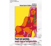 Tout Est Permis Mais Rien N'Est Possible. un Documentaire Sur la Pensee de Michel Clouscard.