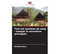 Tout est question de sang: manger la nourriture principale