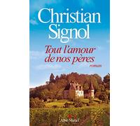 Tout l'amour de nos peres
