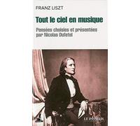 Tout le ciel en musique (Le passeur poche): Pensées choisies