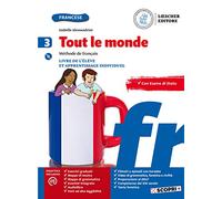 Tout le monde. Méthode de français. Livre de élève et apprentissage individuel. Per la Scuola media. Con e-book. Con espansione online. Con