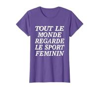 Tout Le Monde Regarde Le Sport Feminin T-Shirt