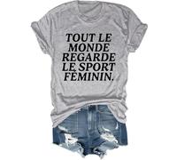 Tout Le Monde Regarde Le Sport Feminin T-Shirt, Tout Le Monde Regarde Le Sport Feminin Shirt Funny T Shirt Grey