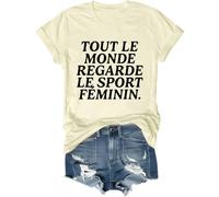 Tout Le Monde Regarde Le Sport Feminin T-Shirt, Tout Le Monde Regarde Le Sport Feminin Shirt Funny T Shirt