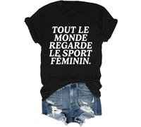 Tout Le Monde Regarde Le Sport Feminin T-Shirt, Tout Le Monde Regarde Le Sport Feminin Shirt Funny T Shirt Black