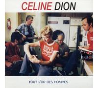 Tout L'or Des Hommes