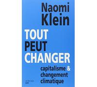 Tout peut changer: Capitalisme et changement climatique