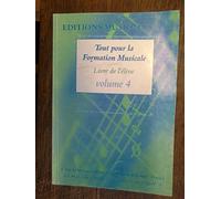 Tout pour la formation musicale livre de l'élève volume 4 -Louis Fazzari avec CD