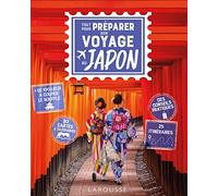 Tout pour préparer son voyage au Japon (REV)
