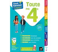 Tout savoir 4e - Tout en un: cours, méthodes et exercices dans toutes les matières