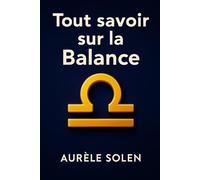 Tout savoir sur la balance