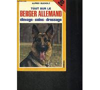 Tout sur le berger allemand : élevage, soins, dressage (Omega)