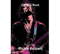 Tout sur Richie Kotzen (Culture Rock - Français)