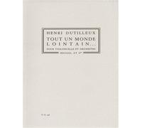 Tout Un Monde Lointain for Cello and Orchestra (Study Score)