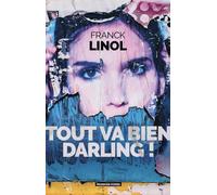 Tout va bien darling !