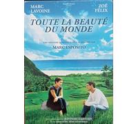 TOUTE LA BEAUTE DU MONDE-Marc Lavoine, Zo‚ F‚lix