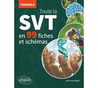 Toute la SVT de Tle en 99 fiches et schémas