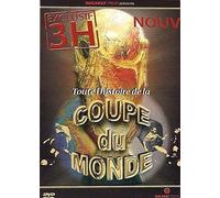 Toute l'histoire de la Coupe du Monde 1930-2006