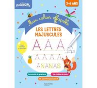 Toute ma maternelle Mon cahier effaçable d'écriture : Les lettres majuscules 3-6 ans