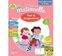 Toute ma maternelle - Tout le programmme - Toute Petite Section 2-3 ans: Avec 90 autocollants, une ardoise effaçable et un poster