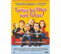 Toutes les filles sont folles [FRENCH]