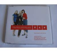 Toutes Les Filles - That's What Love Can Do [CD 2]