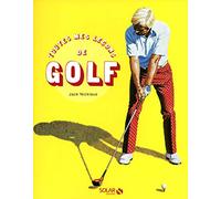 Toutes mes leçons de golf - nouvelle édition
