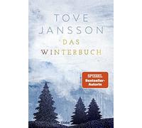 Tove Jansson Birgitta Kicherer Das Winterbuch (Paperback)