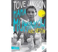 Tove Jansson Mama Muminków