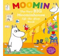 Tove Jansson Moomin: The Very BIG Moominhouse Lift-the-Flap Book Board book Tove Jansson Multicolor