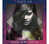 Tove Lo - Queen Of The Clouds (Lp) [VINYL]