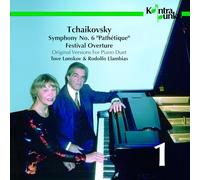 Tchaikovsky: Symphony No. 6 Pathetique, Festival Overture, piano duet versions