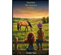 Tovi and Atticus: The Journey Within (Tovi & Atticus)