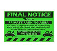 Tow Away Stickers Hard to Remove, Green Final Notice Warning, 8x5 100 pk