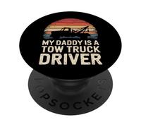Tow Truck My Daddy Is A Tow Truck Driver PopSockets Adhesive PopGrip