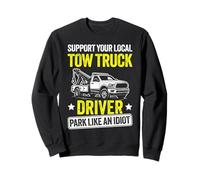 Tow truck operator Funny Repo man Sweatshirt