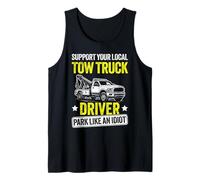Tow Truck Operator Funny Repo Man Tank Top